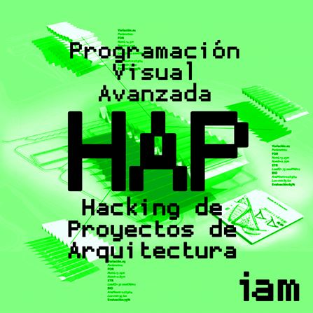 Curso de programación visual avanzada en el IAM, ETSAM