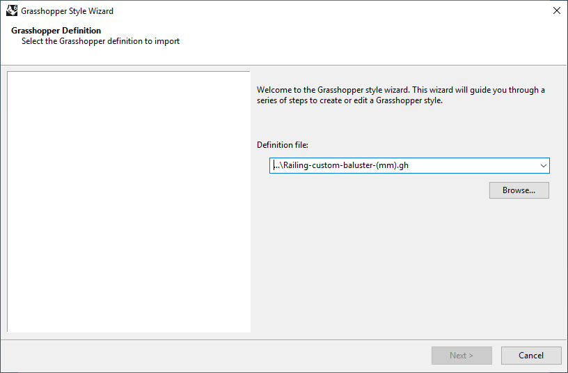 First step of the Railing Grasshopper Style Wizard. In this step the Grasshopper file is selected.