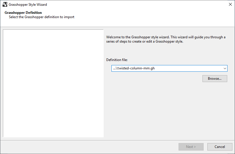 First step of the Column Grasshopper Style Wizard. In this step the Grasshopper file is selected.