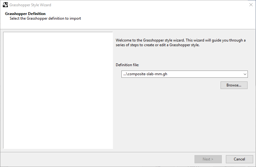 First step of the Slab Grasshopper Style Wizard. In this step the Grasshopper file is selected.
