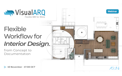 Webinar: Flexible Workflow for Interior Design with VisualARQ